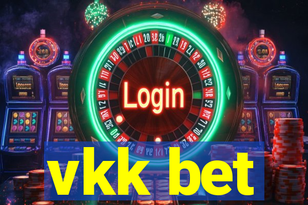 vkk bet